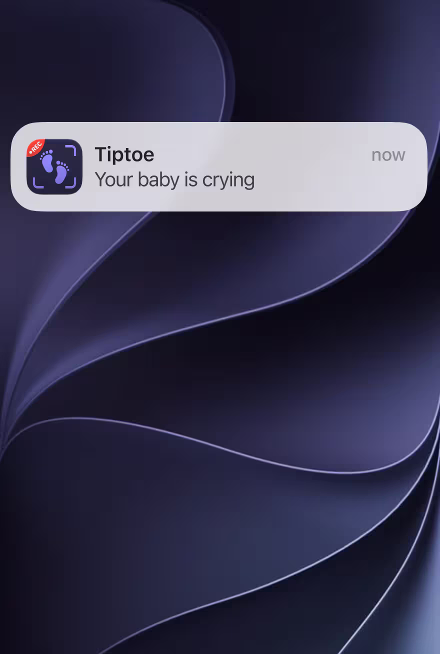Lock screen notification saying your baby is crying